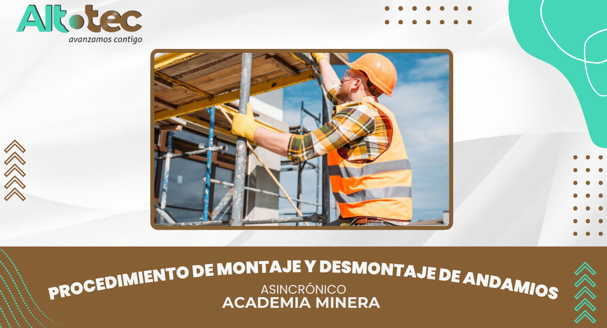 PROCEDIMIENTO DE MONTAJE Y DESMONTAJE DE ANDAMIOS
