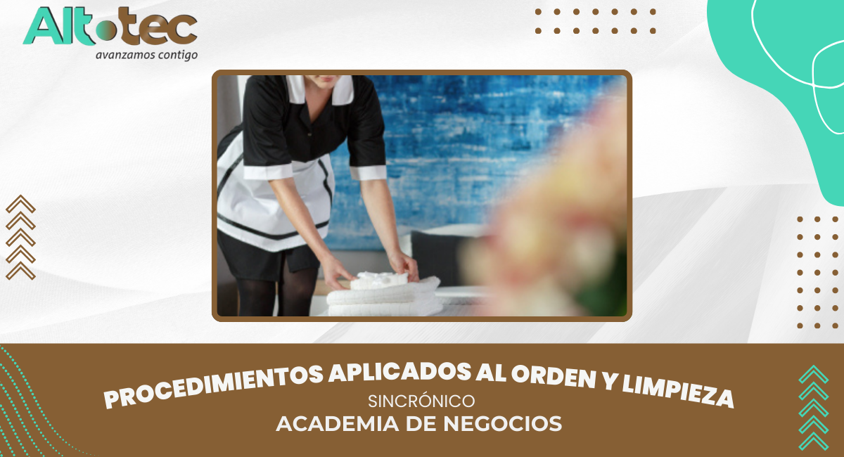 PROCEDIMIENTOS APLICADOS DE ORDEN Y LIMPIEZA 