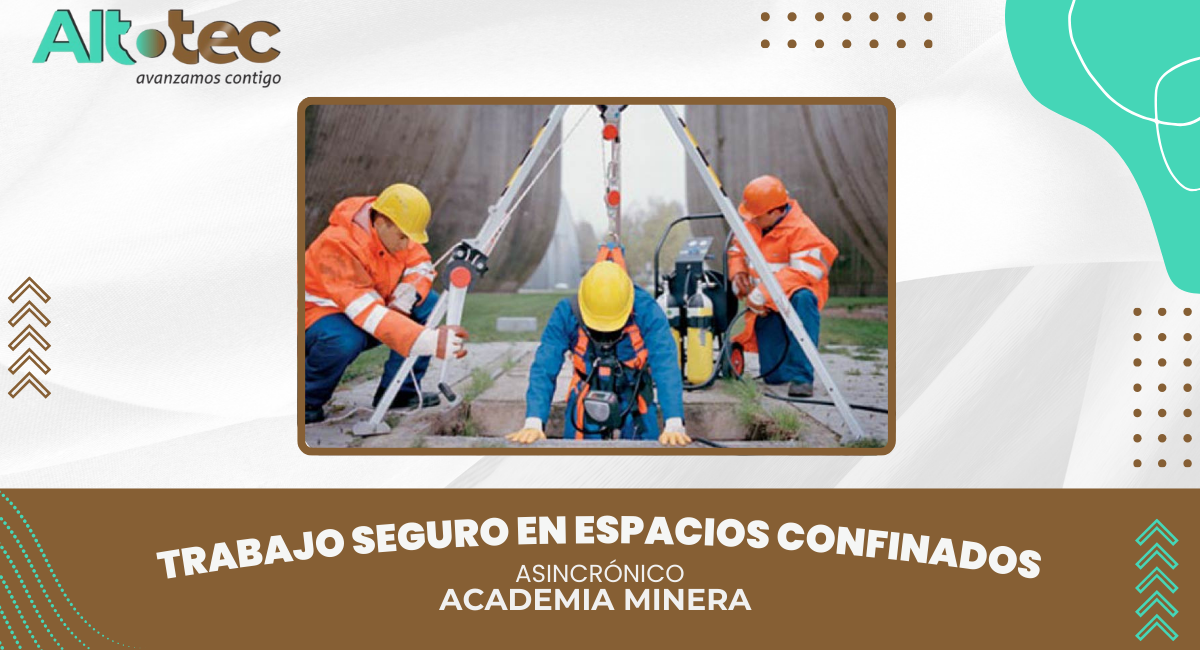 TRABAJO SEGURO EN ESPACIOS CONFINADOS